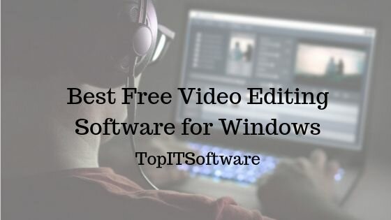 Free Video Editing Software